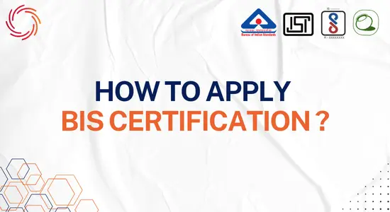 How to apply BIS Certification How to apply BIS Certification