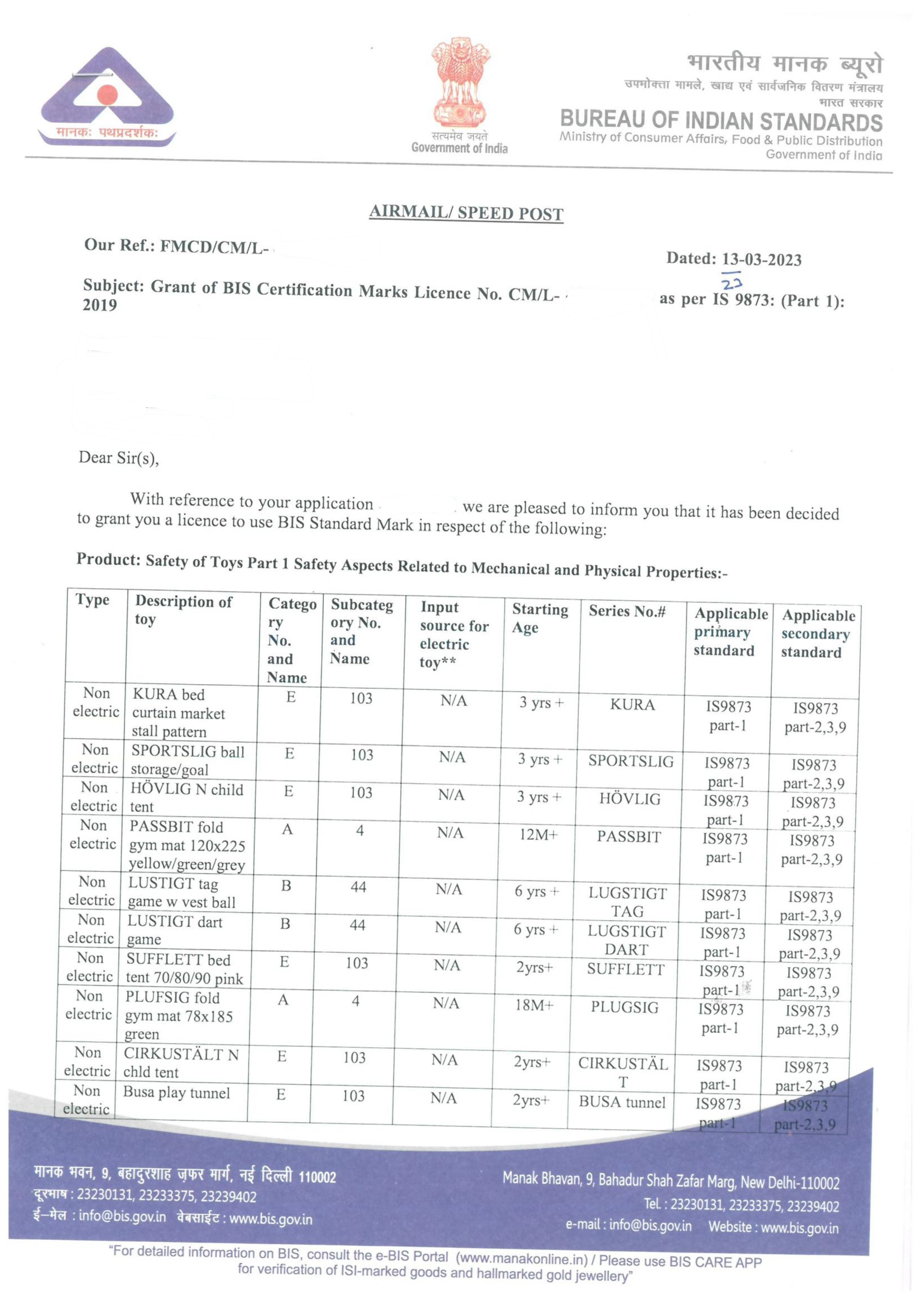 BIS Standard Mark Grant Letter successfully obtained for Safety of Toys Part I Safety Aspects Related to Mechanical and Physical Properties under IS 9873 (Part 1):2018 for foreign manufacturer with expert assistance from Sun Certifications India.