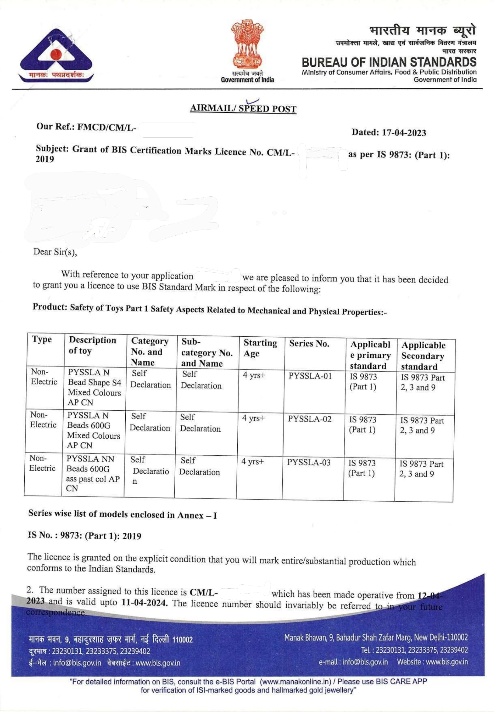 BIS Licence Grant Letter successfully obtained for Safety of Toys Part I Safety Aspects Related to Mechanical and Physical Properties under IS 9873 (Part 1):2018 for foreign manufacturer with expert assistance from Sun Certifications India.